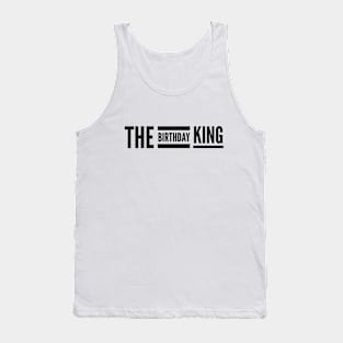 The Birthday King Tank Top